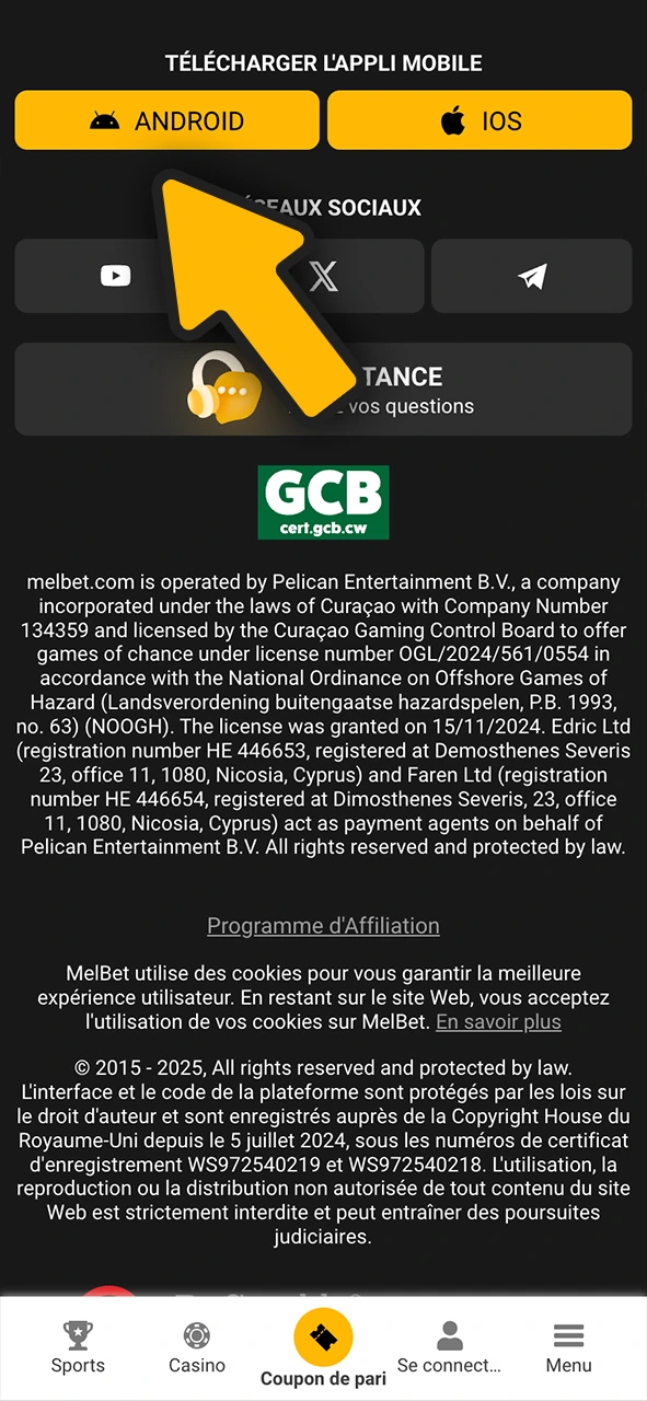 Tape sur le bouton de téléchargement et installe Melbet sur Android.