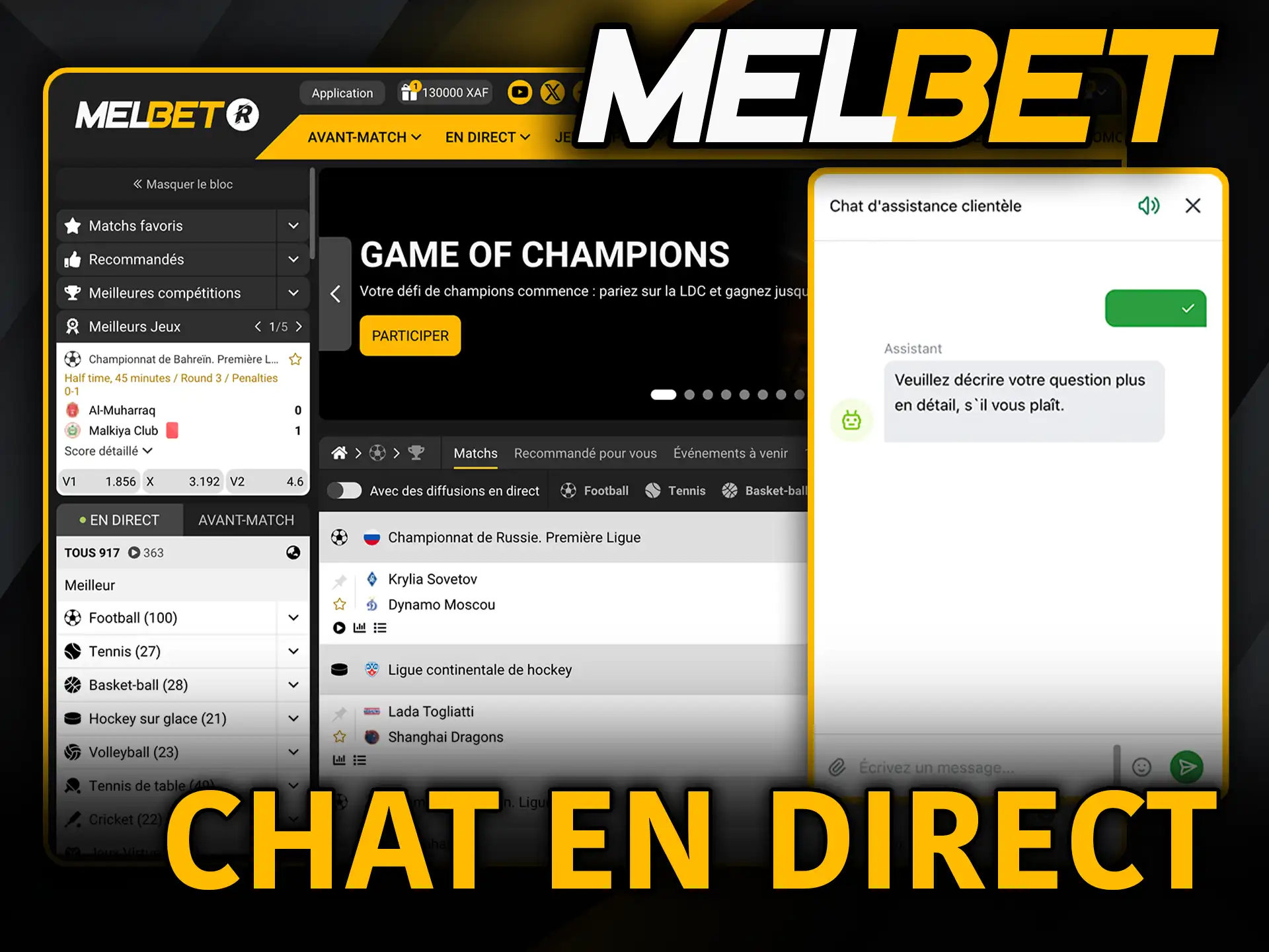 Chat en direct avec Melbet parle avec nos experts maintenant.