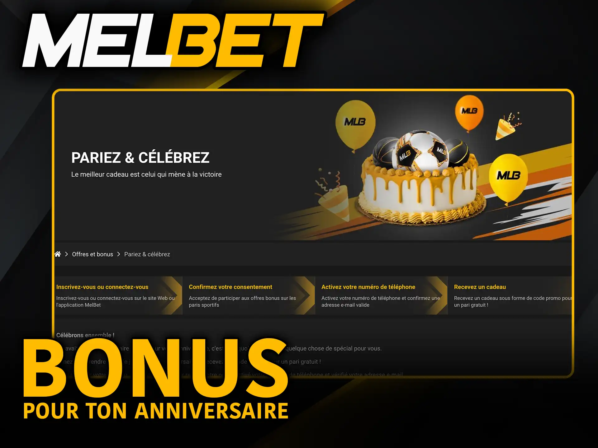 Bonus pour ton anniversaire Melbet fête et gagne encore plus.