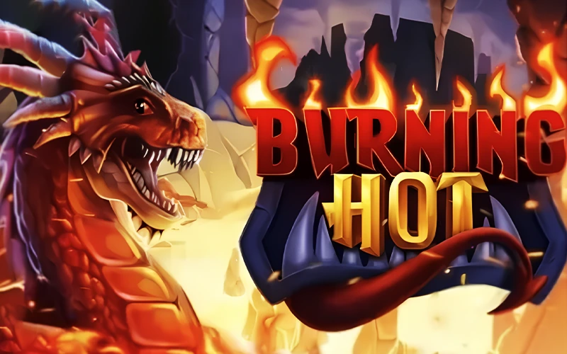 Découvre Burning Hot sur Melbet fast games.