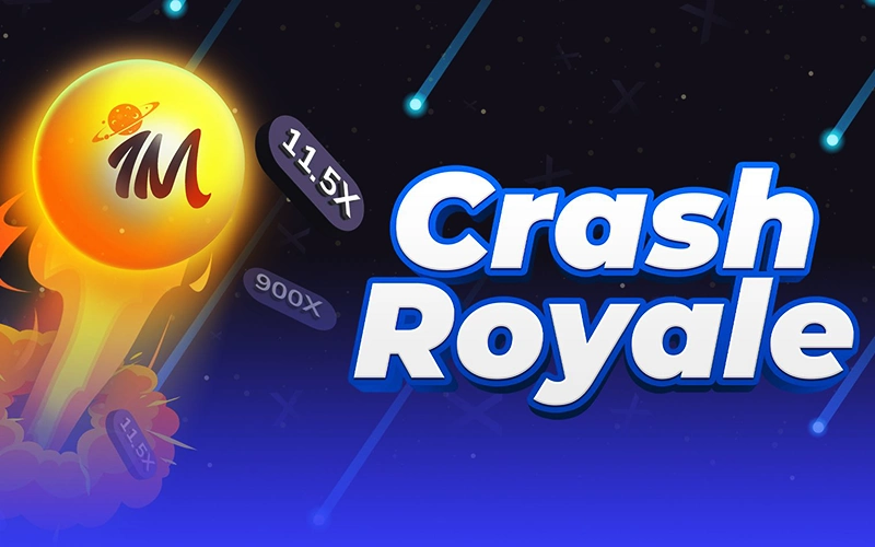 Crash Royale adrenaline play at Melbet.