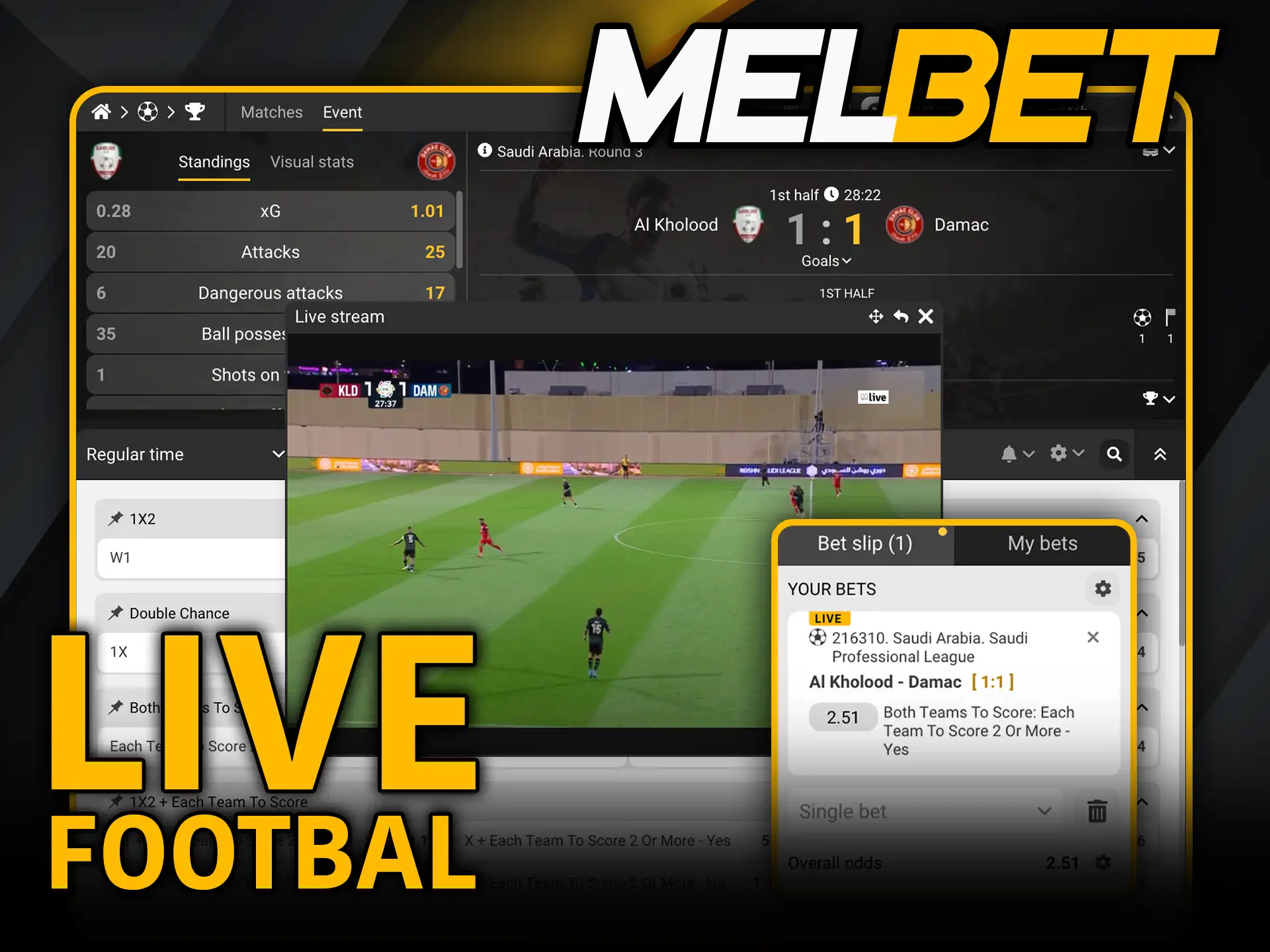 Live football matches for betting on Melbet watch and bet instantly.