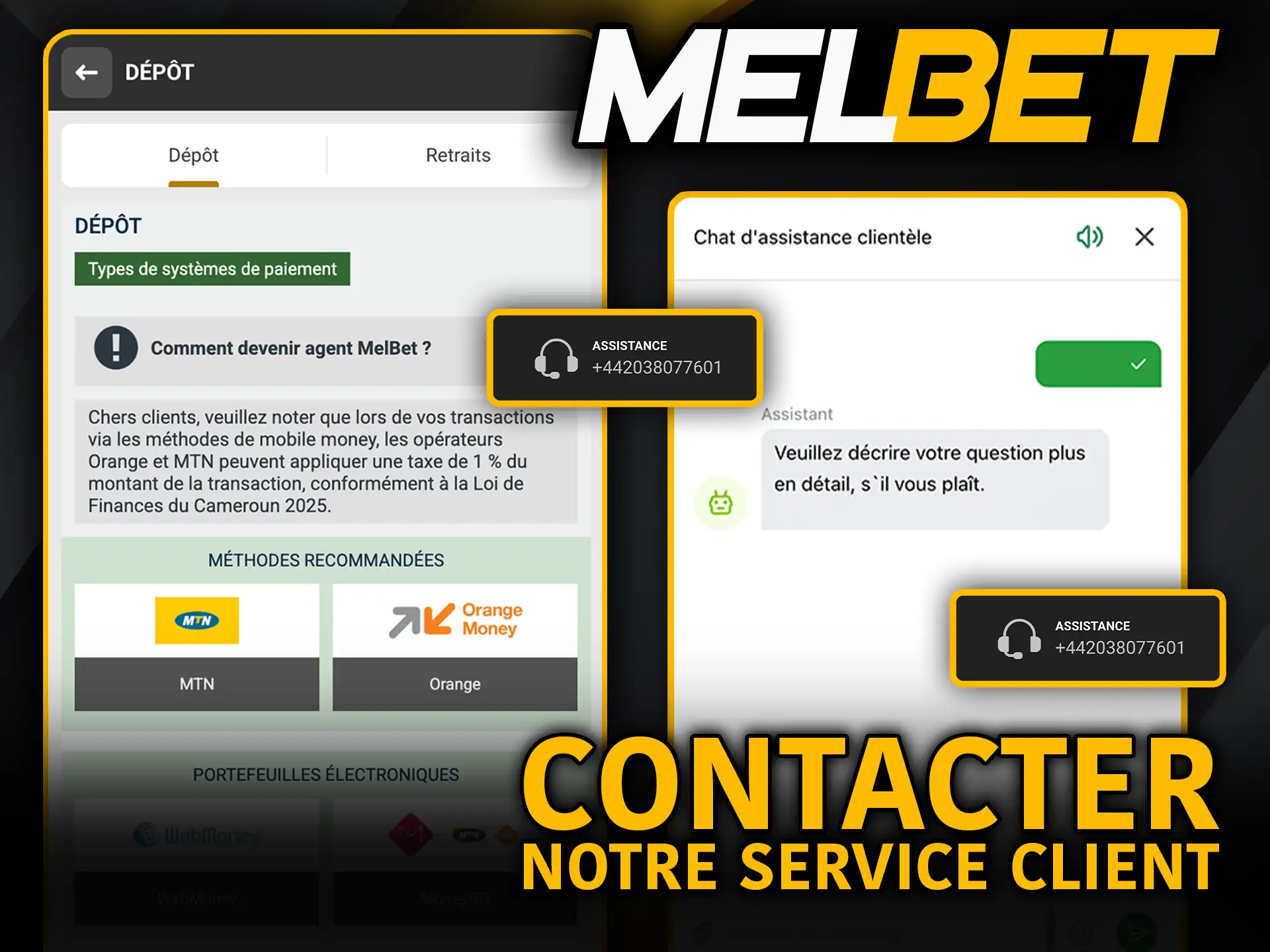 Contacter notre service client Melbet si tu as une question sur un dépôt.