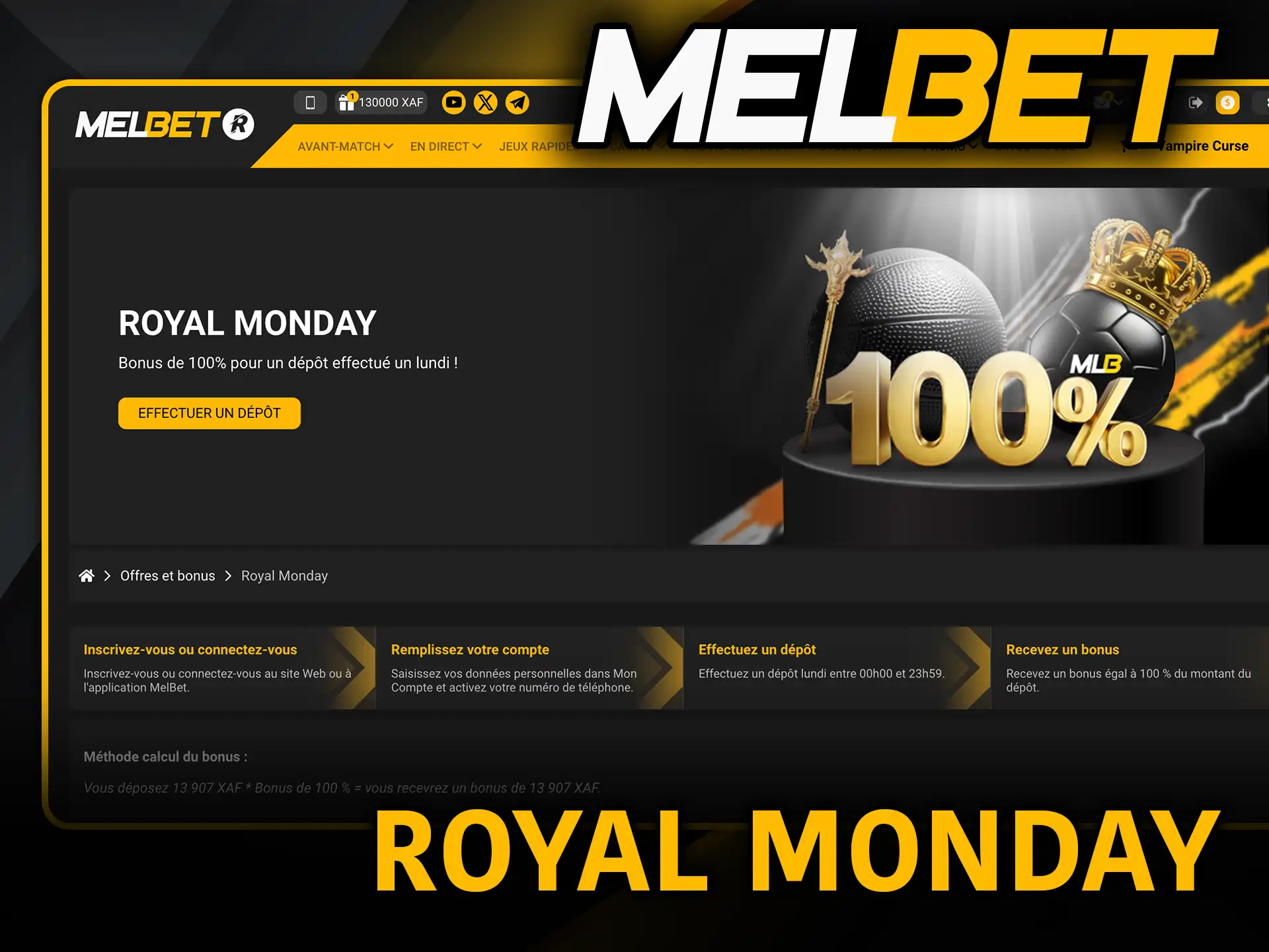 Royal monday Melbet profite des promotions hebdomadaires exclusives.