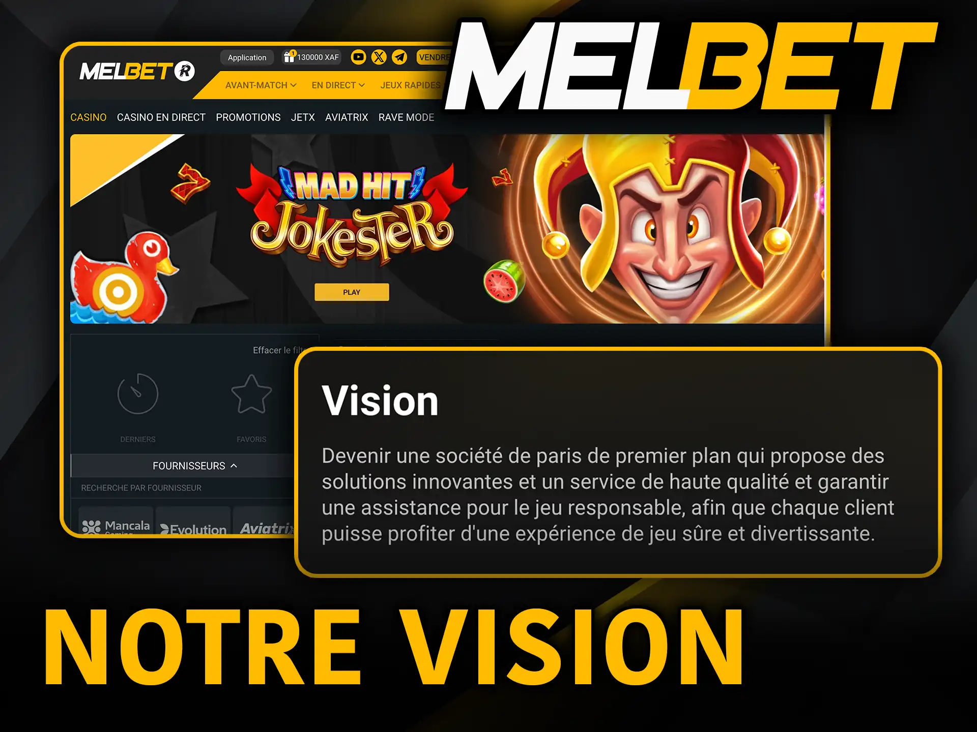 Notre vision avec Melbet innover et améliorer ton divertissement.