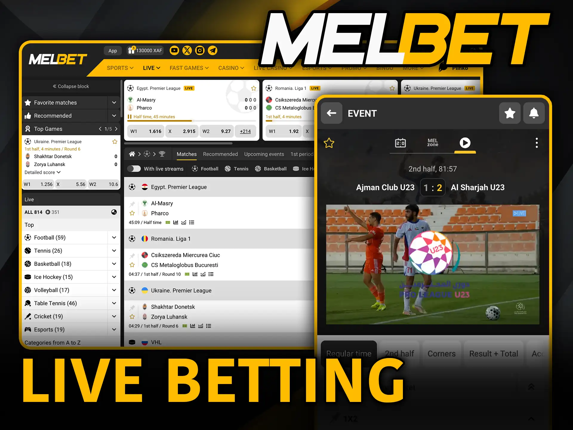 Melbet live betting follow matches in real time.