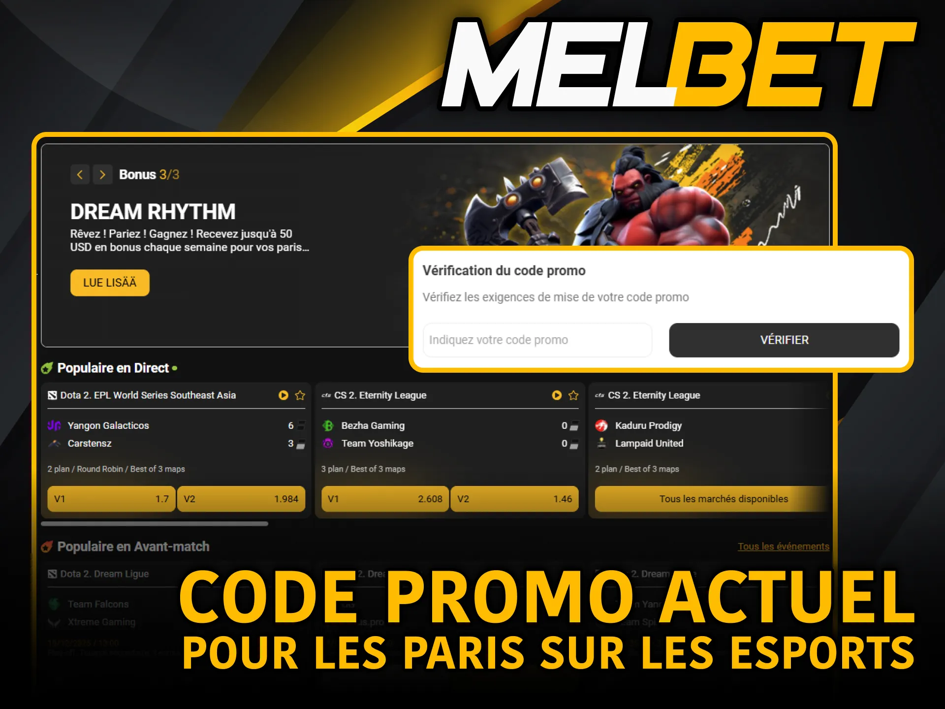 Un code promo Melbet avantage les joueurs eSports du Cameroun.