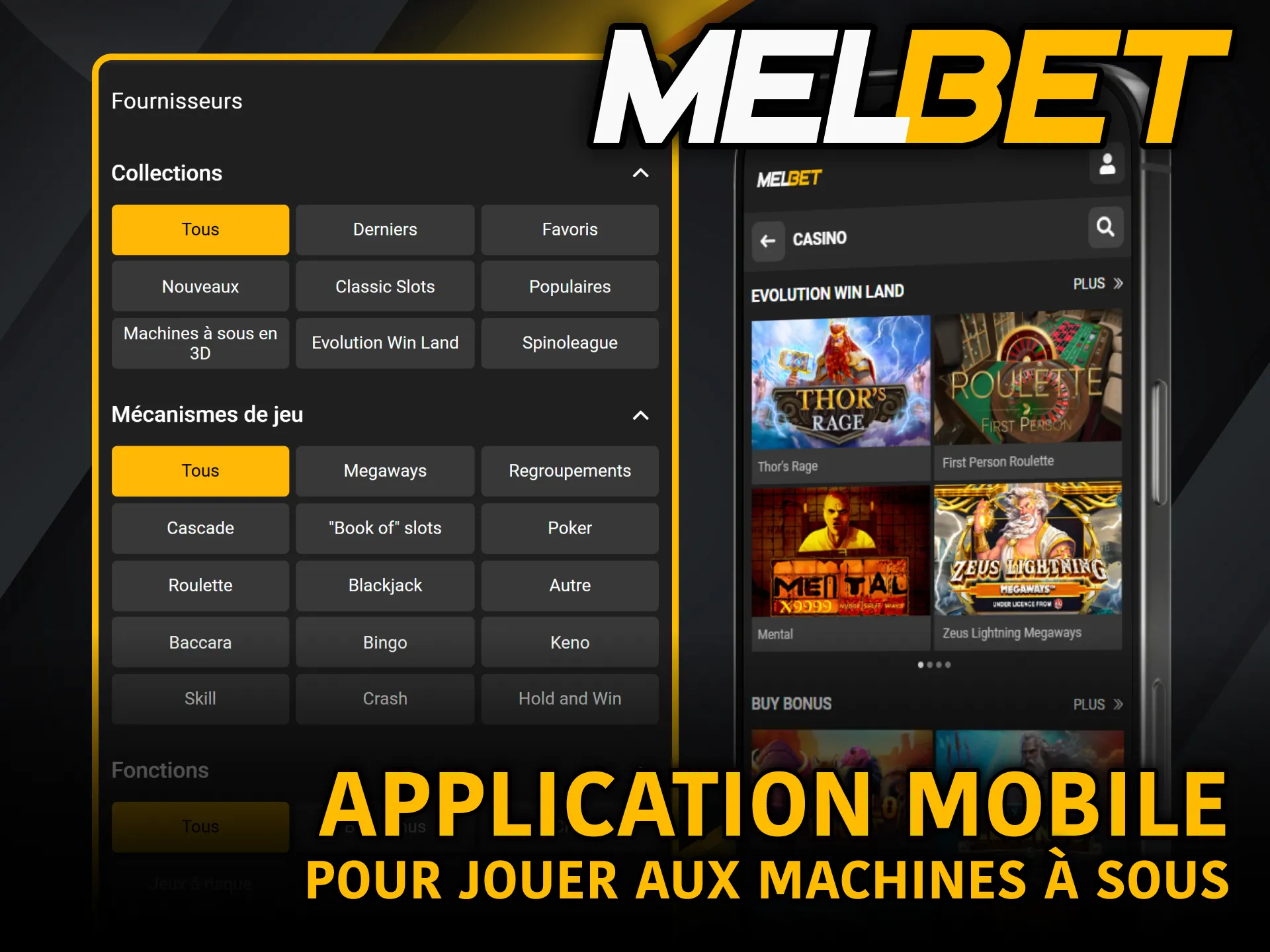 Application mobile Melbet permet aux joueurs du Cameroun de lancer des slots.