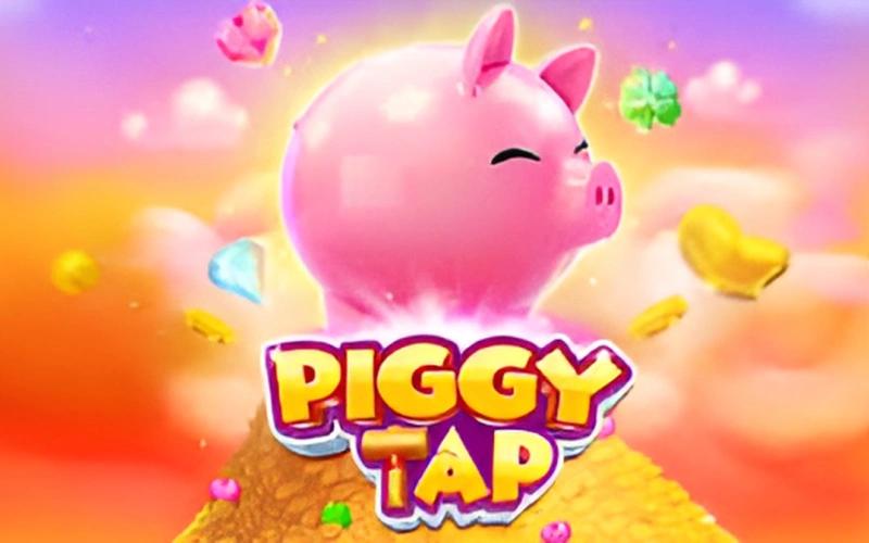 Découvrez popular Piggy Tap sur la plateforme officielle de Melbet.