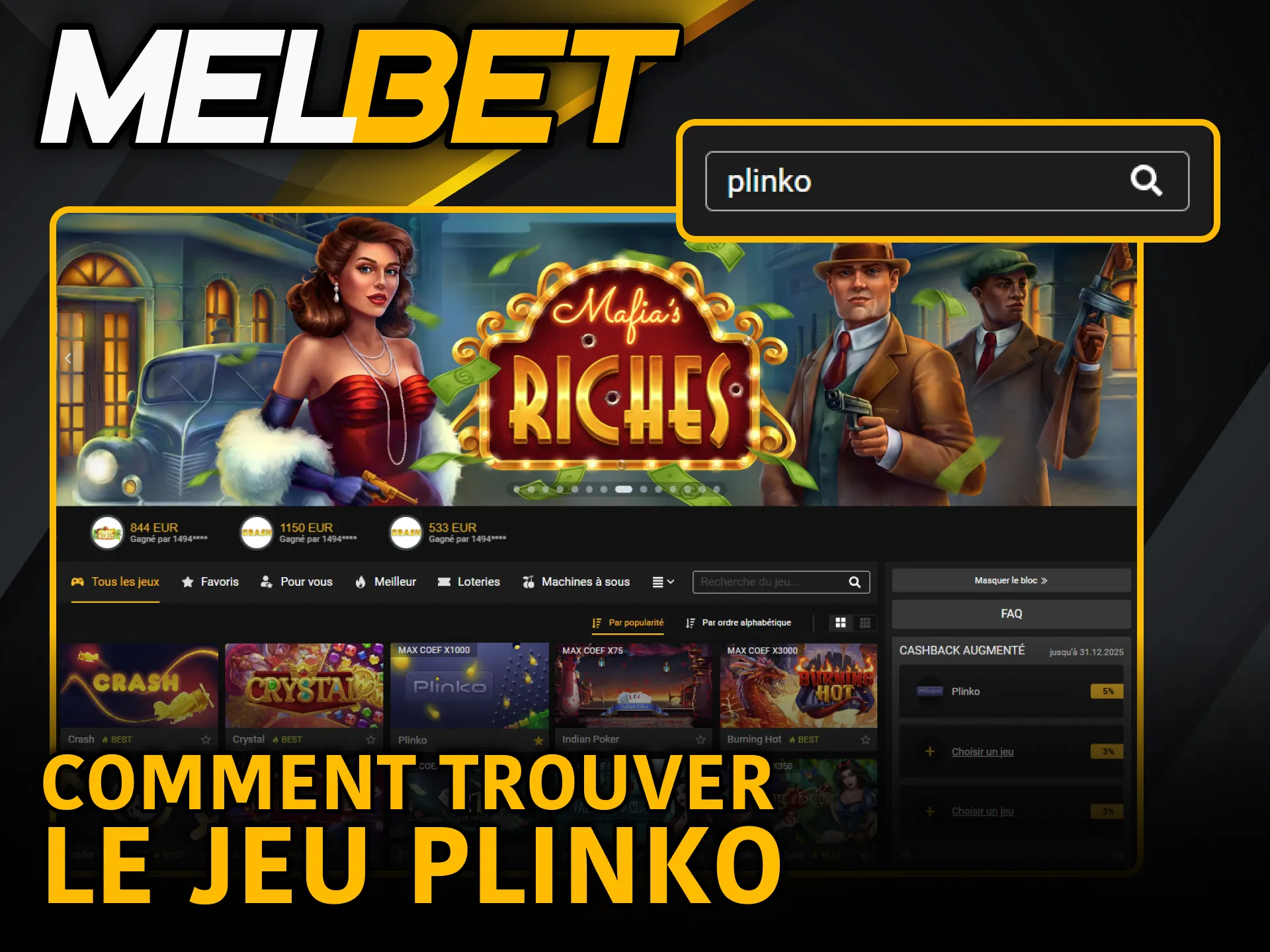 Trouvez rapidement le jeu Plinko sur Melbet Cameroun et commencez à parier.