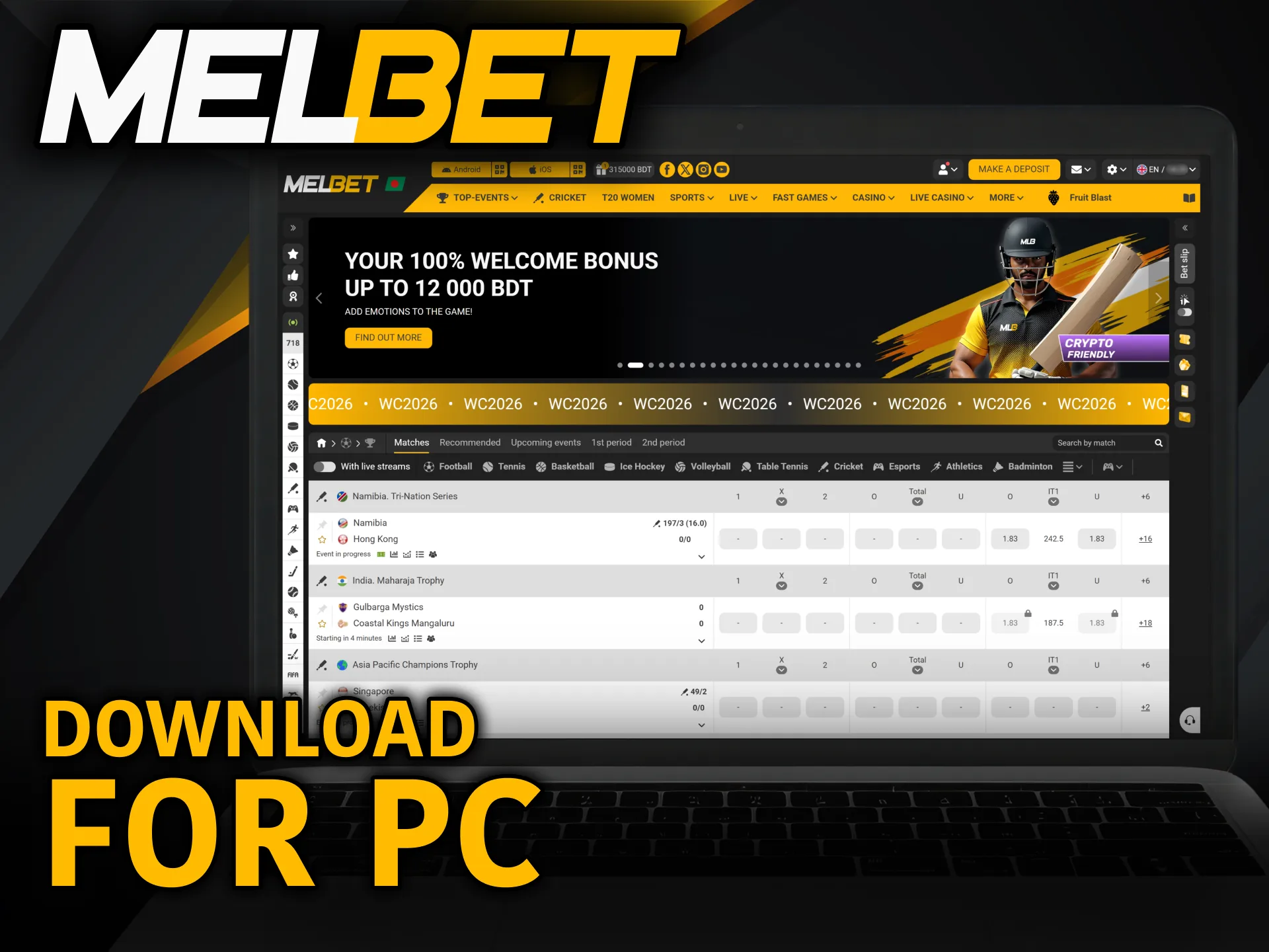 Install the desktop version alongside the Melbet App for your PC.