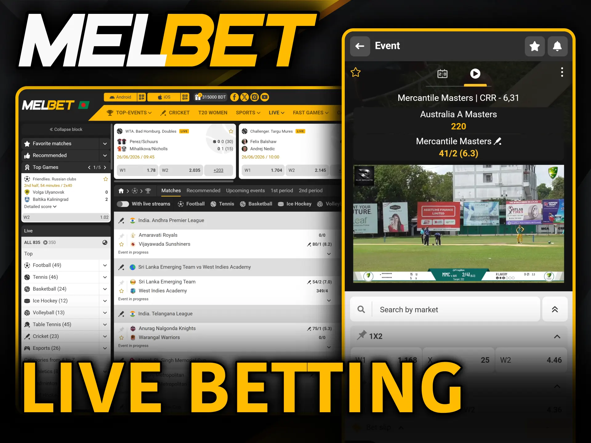 Place profitable in-play wagers on ongoing events with Melbet Sports.